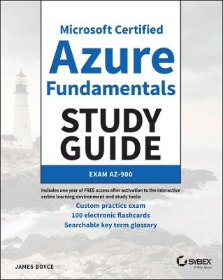 Microsoft Certified Azure Fundamentals Study Guide - Jim Boyce