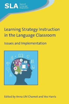 Learning Strategy Instruction in the Language Classroom - 