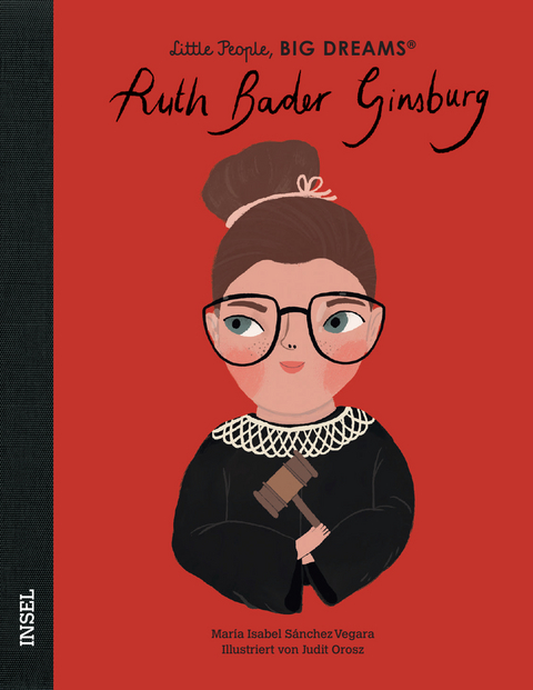 Little People, Big Dreams &ndash; Ruth Bader Ginsburg - Mar&iacute;a Isabel S&aacute;nchez Vegara
