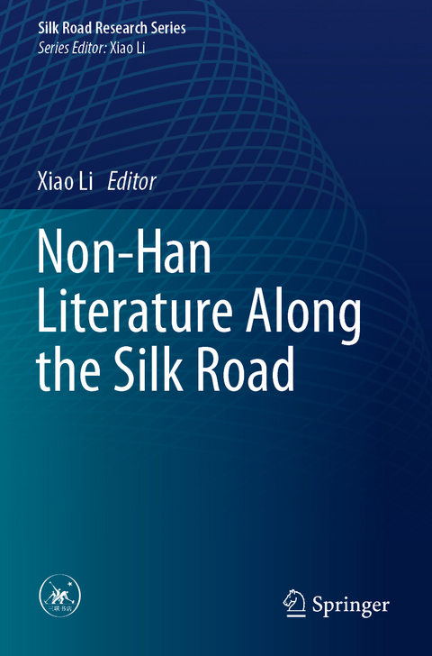 Non-Han Literature Along the Silk Road - 