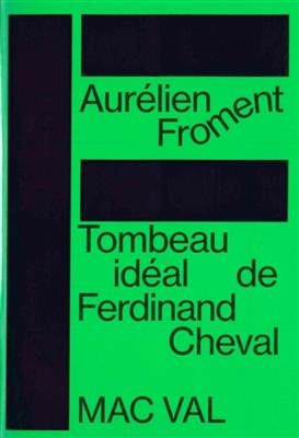 AURELIEN FROMENT TOMBEAU IDEAL DE FERDIN