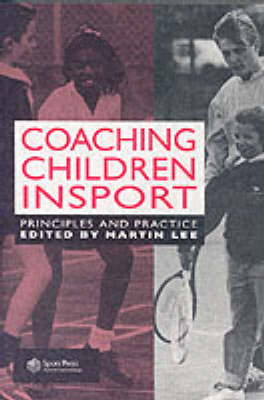Coaching Children in Sport -  Dr Martin Lee