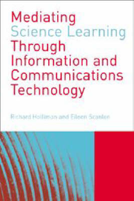 Mediating Science Learning through Information and Communications Technology