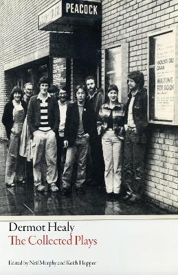 Collected Plays - Dermot Healy