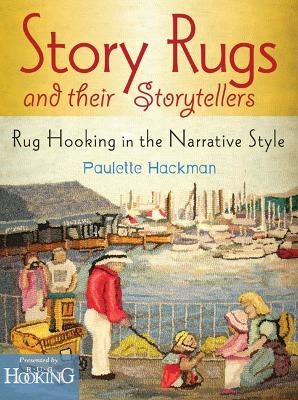 Story Rugs and Their Storytellers