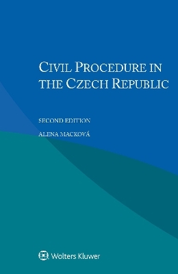 Civil Procedure in the Czech Republic