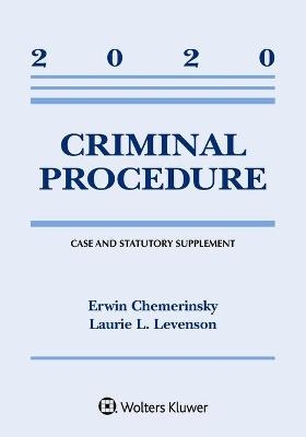 Criminal Procedure - Erwin Chemerinsky, Laurie L Levenson