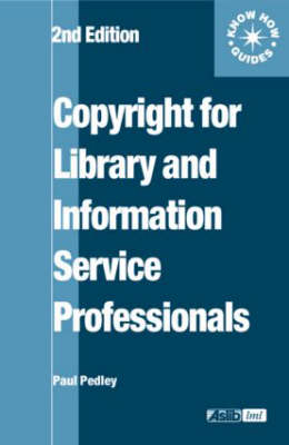 Copyright for Library and Information Service Professionals