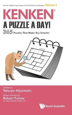Kenken: A Puzzle A Day!: 365 Puzzles That Make You Smarter