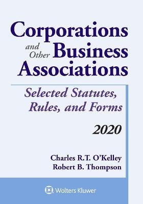 Corporations and Other Business Associations - Charles R T O'Kelley, Robert B Thompson