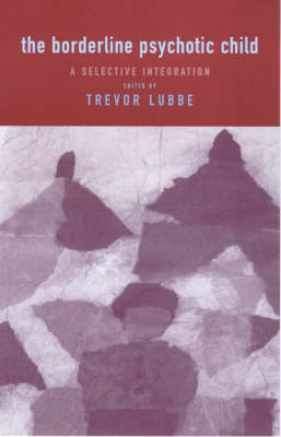 Borderline Psychotic Child