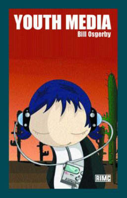 Youth Media -  Bill Osgerby