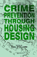 Crime Prevention Through Housing Design - 