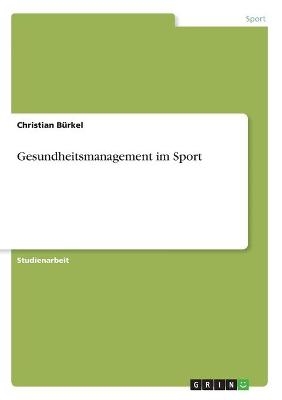 Gesundheitsmanagement im Sport