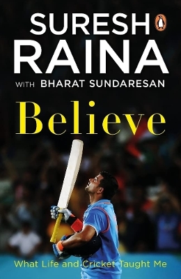 Believe - Suresh Raina, Bharat Sundaresan