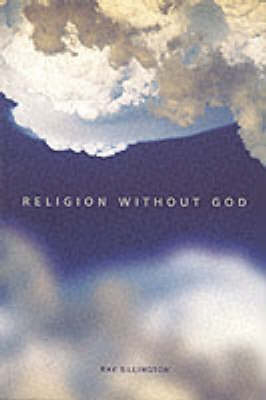 Religion Without God -  Ray Billington