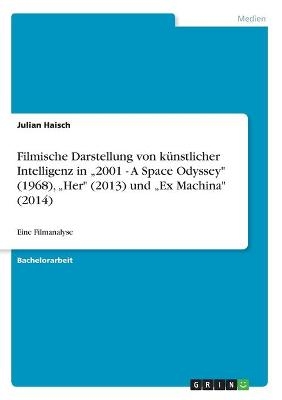 Filmische Darstellung von künstlicher Intelligenz in 