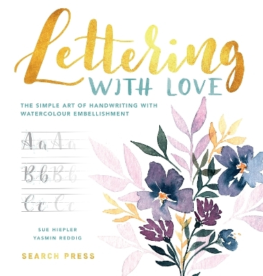 Lettering with Love - Sue Hiepler, Yasmin Reddig