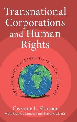 Transnational Corporations and Human Rights - Gwynne L. Skinner