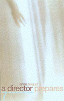 Director Prepares -  Anne Bogart