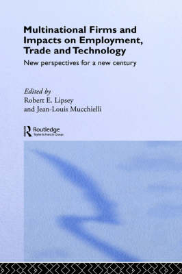 Multinational Firms and Impacts on Employment, Trade and Technology - 