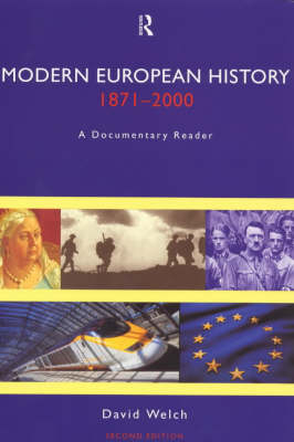 Modern European History 1871-2000 -  David Welch