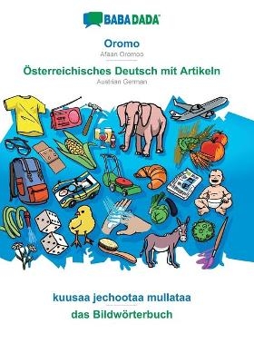 BABADADA, Oromo - Österreichisches Deutsch mit Artikeln, kuusaa jechootaa mullataa - das Bildwörterbuch
