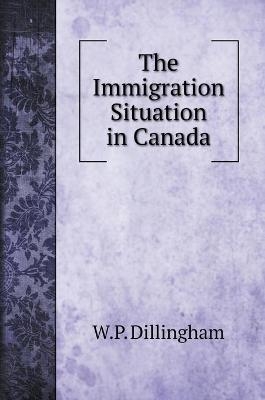 The Immigration Situation in Canada