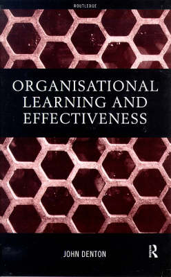 Organisational Learning and Effectiveness