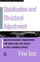 Stabilization and Structural Adjustment -  Finn Tarp