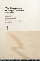 Governance of Large Technical Systems