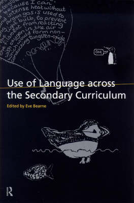 Use of Language Across the Secondary Curriculum - 