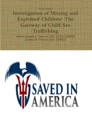 Investigation of Missing and Exploited Children: The Gateway of Child Sex Trafficking