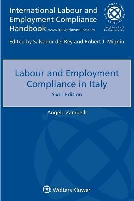 Labour and Employment Compliance in Italy - Angelo Zambelli