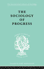 Sociology of Progress -  Leslie Sklair