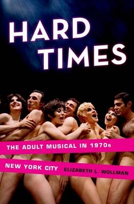 Hard Times -  Elizabeth L. Wollman
