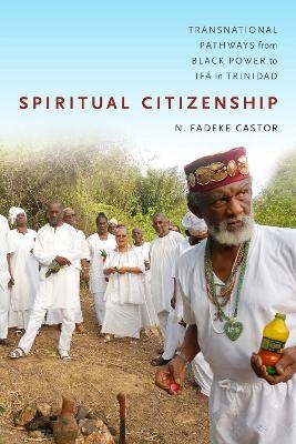 Spiritual Citizenship - N. Fadeke Castor