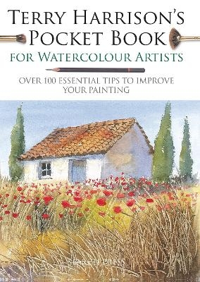 Terry Harrison’s Pocket Book for Watercolour Artists
