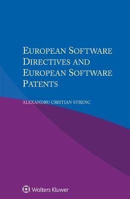 European Software Directives and European Software Patents