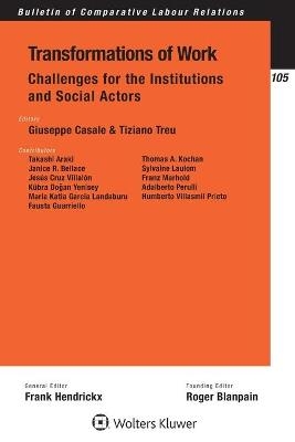 Transformations of Work: Challenges for the Institutions and Social Actors