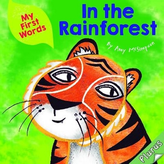 My First Words In the Rainforest