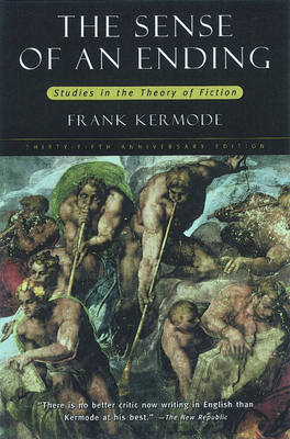 Sense of an Ending -  Frank Kermode