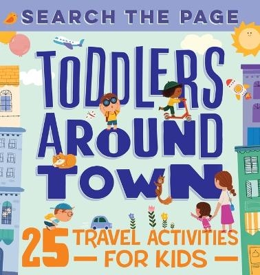 Search and Find Toddlers Around Town - Hannah Sun