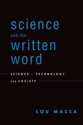 Science and the Written Word -  Lou Massa