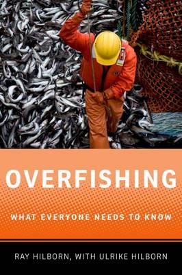 Overfishing -  Ray Hilborn