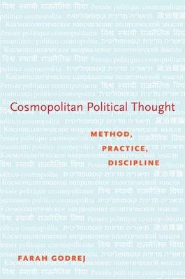 Cosmopolitan Political Thought -  Farah Godrej
