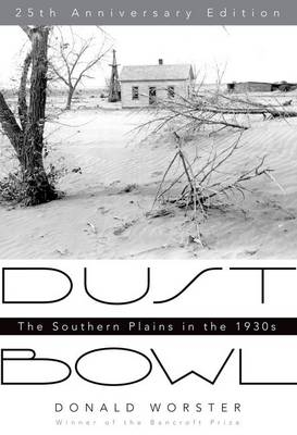 Dust Bowl -  Donald Worster