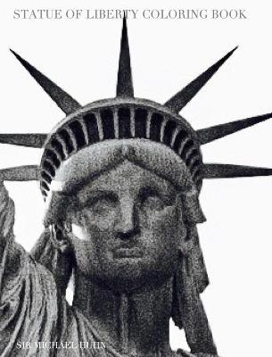 NYC Liberty mega Coloring Book sir Michael Limited edition