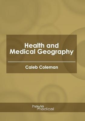 Health and Medical Geography