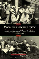 Women and the City -  Sarah Deutsch